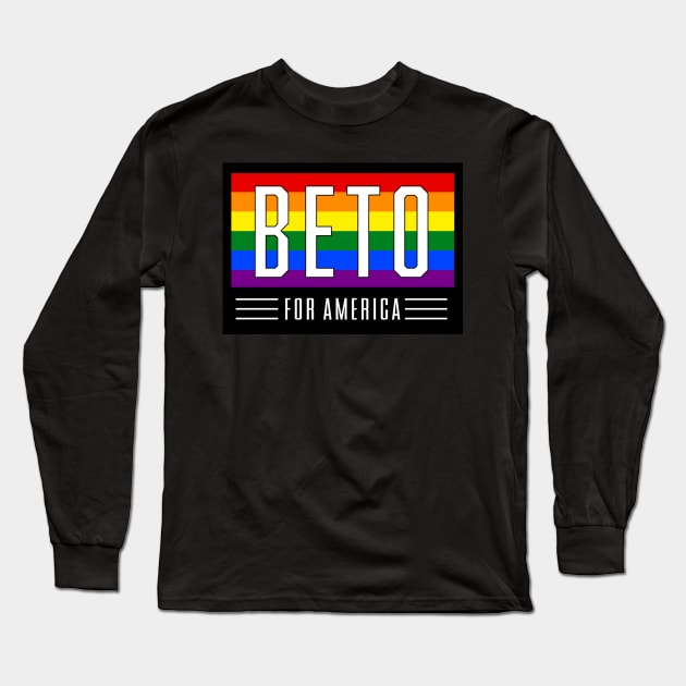 Beto For America | Texas Governor 2022 | Beto O'Rourke LGBT Gay Pride T-Shirt Long Sleeve T-Shirt by BlueWaveTshirts